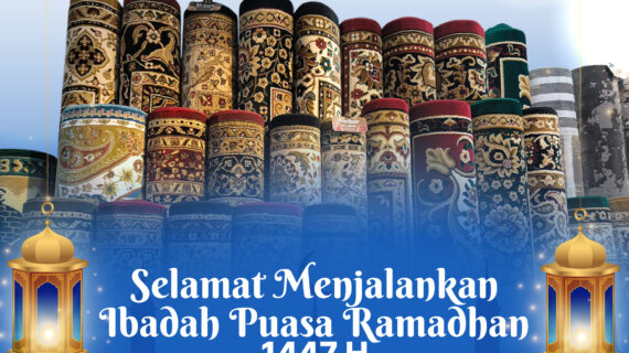 Marhaban Yaa Ramadhan, Selamat Menjalankan Ibadah Puasa 1447 H dari GudangKarpet.com
