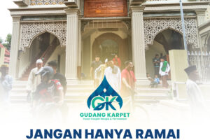 Ramadhan Telah Usai, namun Memakmurkan Masjid Harus Selalu Dilaksanakan